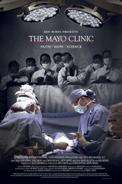 The Mayo Clinic, Faith, Hope and Science-full