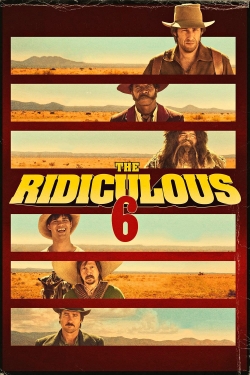 The Ridiculous 6-full