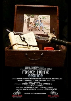 Foster Home Seance-full