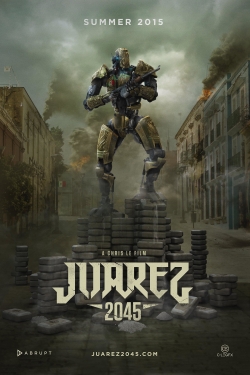Juarez 2045-full