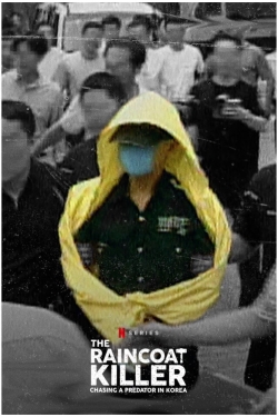 The Raincoat Killer: Chasing a Predator in Korea-full