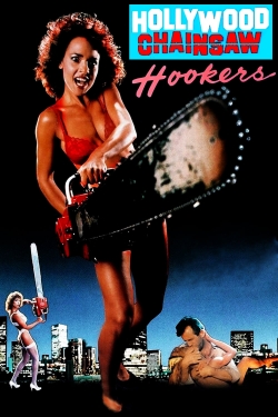 Hollywood Chainsaw Hookers-full