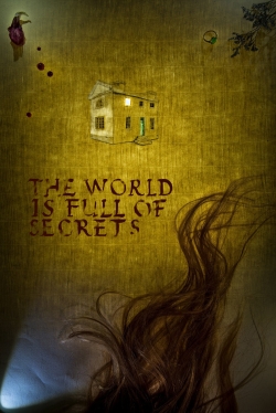 The World Is Full of Secrets-full