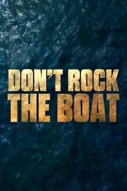 Don't Rock the Boat-full