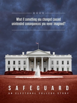 Safeguard: An Electoral College Story-full