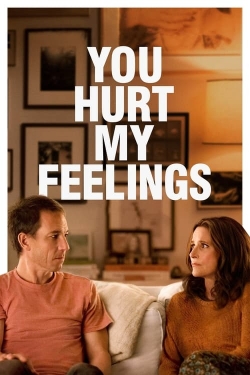You Hurt My Feelings-full