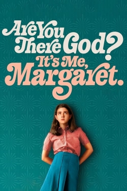 Are You There God? It's Me, Margaret.-full