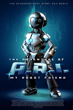 The Adventure of A.R.I.: My Robot Friend-full
