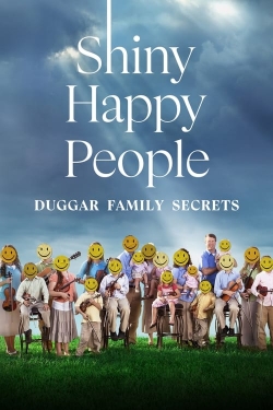 Shiny Happy People: Duggar Family Secrets-full
