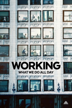 Working: What We Do All Day-full