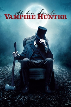 Abraham Lincoln: Vampire Hunter-full