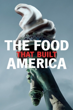 The Food That Built America-full