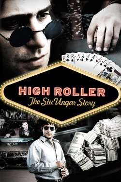 High Roller: The Stu Ungar Story-full