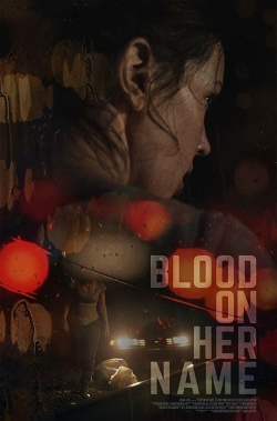 Blood on Her Name-full