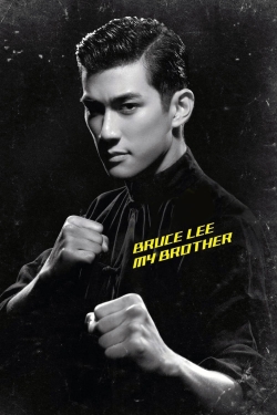 Bruce Lee, My Brother-full