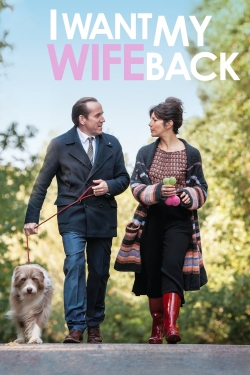 I Want My Wife Back-full