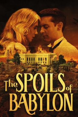 The Spoils of Babylon-full