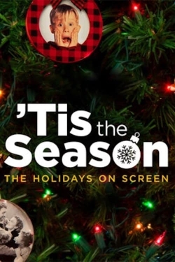 Tis the Season: The Holidays on Screen-full