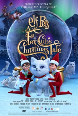 Elf Pets: A Fox Cub's Christmas Tale-full