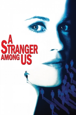 A Stranger Among Us-full