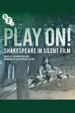 Play On!  Shakespeare in Silent Film-full