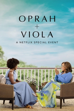 Oprah + Viola: A Netflix Special Event-full