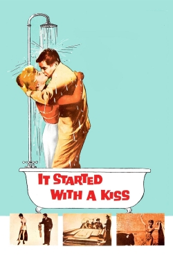 It Started with a Kiss-full
