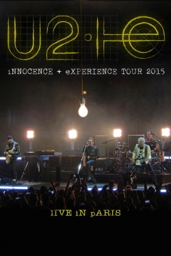 U2: iNNOCENCE + eXPERIENCE Live in Paris-full