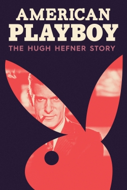 American Playboy: The Hugh Hefner Story-full