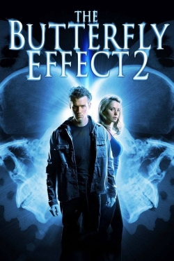 The Butterfly Effect 2-full