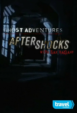 Ghost Adventures: Aftershocks-full