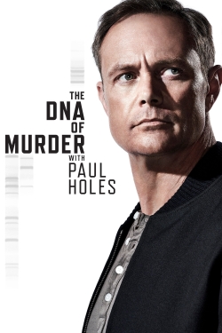 The DNA of Murder with Paul Holes-full