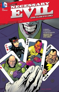 Necessary Evil: Super-Villains of DC Comics-full
