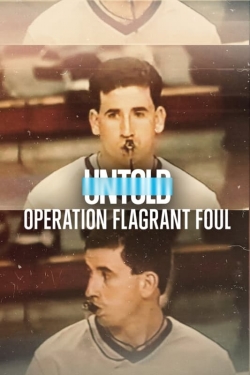 Untold: Operation Flagrant Foul-full