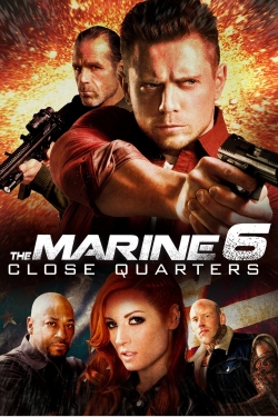 The Marine 6: Close Quarters-full