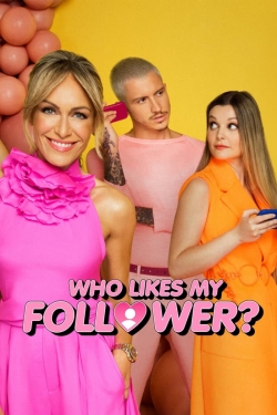 Who Likes My Follower?-full