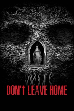 Don’t Leave Home-full