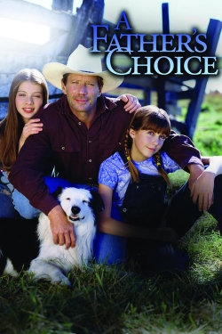A Father's Choice-full