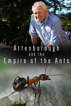 Attenborough and the Empire of the Ants-full