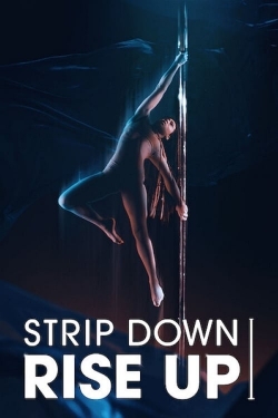 Strip Down, Rise Up-full