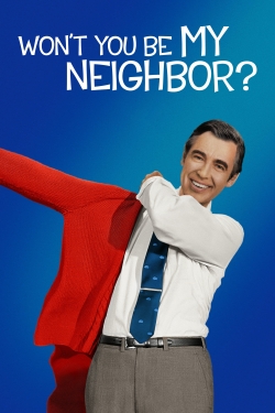 Won't You Be My Neighbor?-full