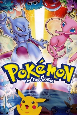 Pokémon: The First Movie - Mewtwo Strikes Back-full