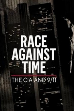 Race Against Time: The CIA and 9/11-full