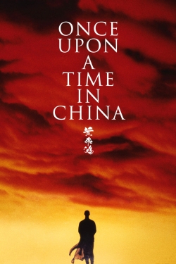 Once Upon a Time in China-full