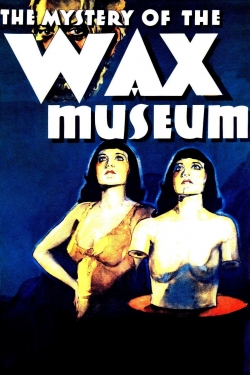 Mystery of the Wax Museum-full