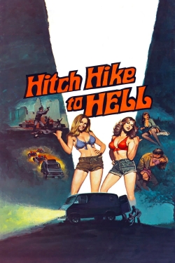 Hitch Hike to Hell-full