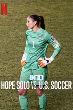 Untold: Hope Solo vs. U.S. Soccer-full