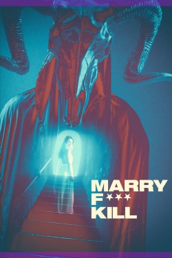 Marry F*** Kill-full