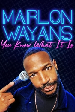 Marlon Wayans: You Know What It Is-full