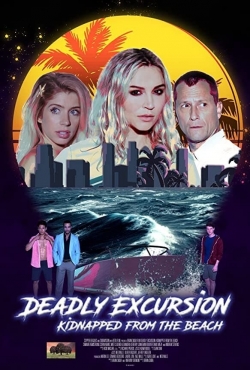 Deadly Excursion: Kidnapped from the Beach-full